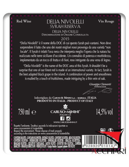 Syrah Riserva Delia Nivolelli DOC 75 cl Caruso e Minini