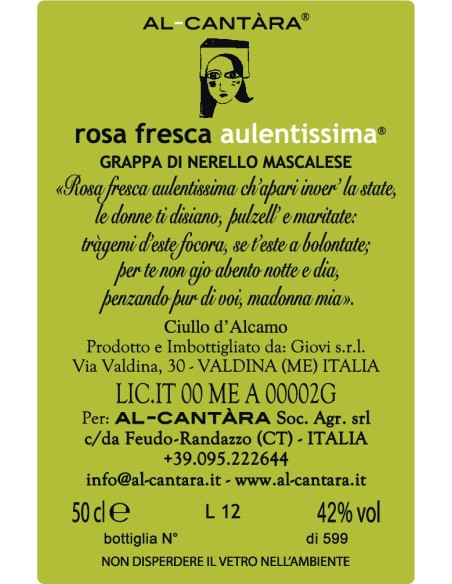 Aulentissima de rose fraîche 50 cl Al Cantàra